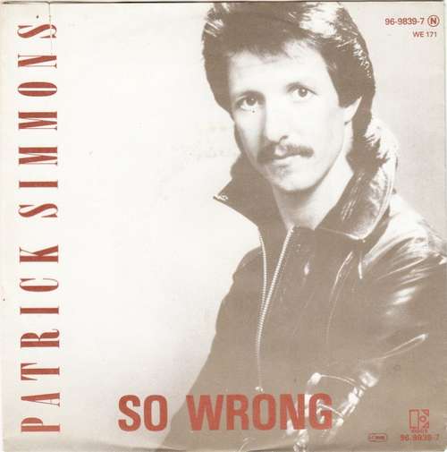 Cover Patrick Simmons - So Wrong (7, Single) Schallplatten Ankauf