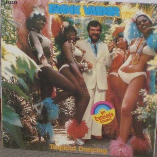 Cover Frank Valdor - Tropical Dancing (LP, Album) Schallplatten Ankauf