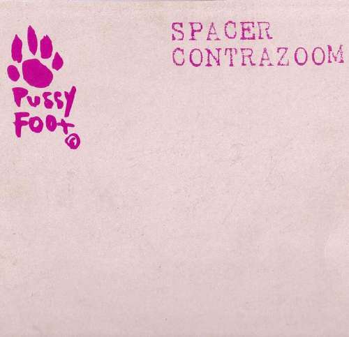 Bild Spacer - Contrazoom (10, S/Sided, Smplr) Schallplatten Ankauf