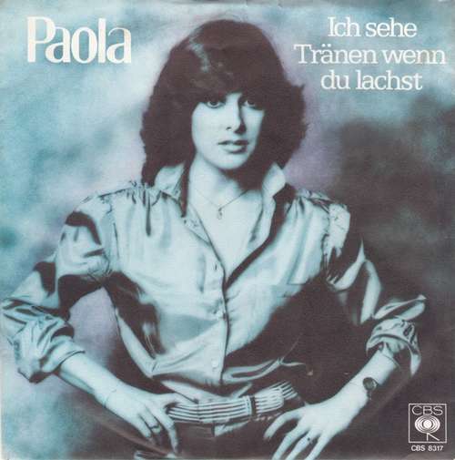 Cover Paola (2) - Ich Sehe Tränen Wenn Du Lachst (7, Single) Schallplatten Ankauf