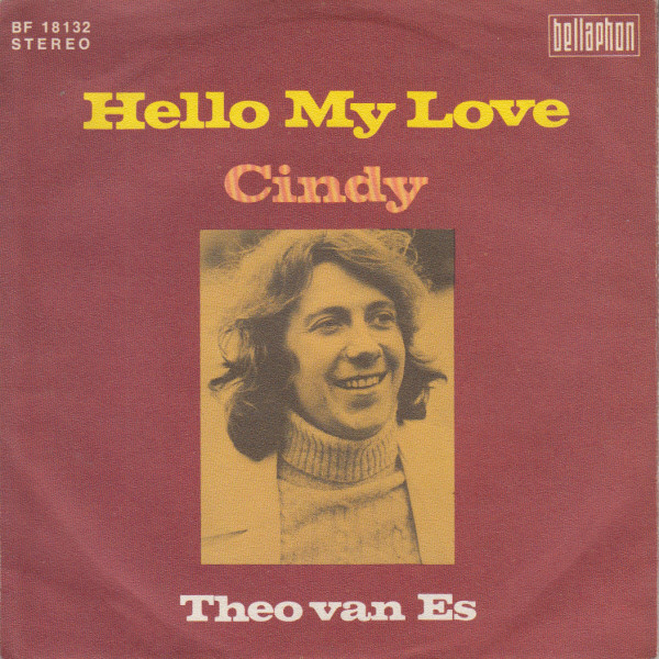 Cover Theo van Es - Hello My Love (7, Single) Schallplatten Ankauf