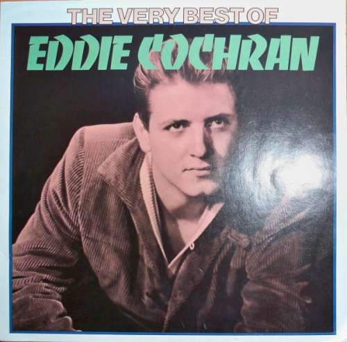 Cover Eddie Cochran - The Very Best Of Eddie Cochran (LP, Comp, Mono) Schallplatten Ankauf