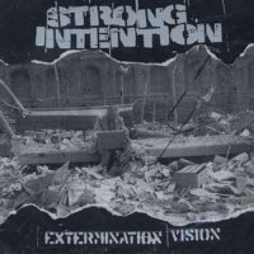 Bild Strong Intention - Extermination Vision (10, EP) Schallplatten Ankauf