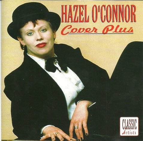 Bild Hazel O'Connor - Cover Plus (CD, Album, RE) Schallplatten Ankauf