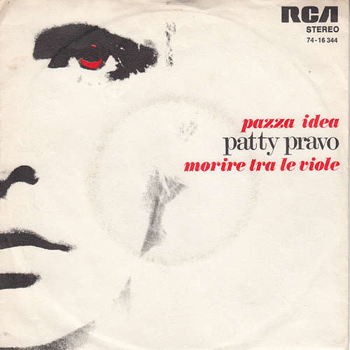 Bild Patty Pravo - Pazza Idea / Morire Tra Le Viole (7) Schallplatten Ankauf