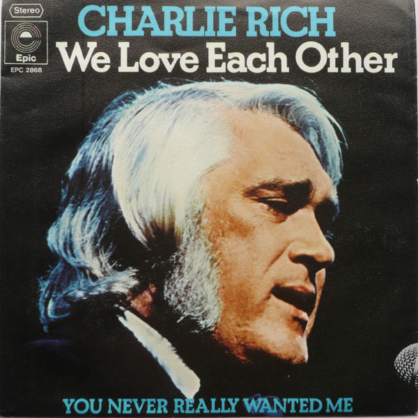 Cover Charlie Rich - We Love Each Other (7, Single) Schallplatten Ankauf