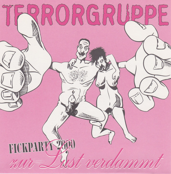 Cover Terrorgruppe - Fickparty 2000 Zur Lust Verdammt (7, Pin) Schallplatten Ankauf