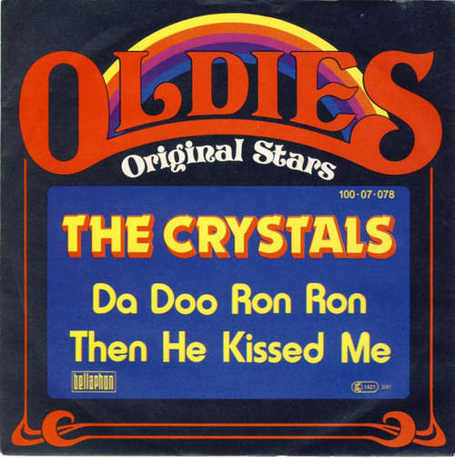Cover The Crystals - Da Doo Ron Ron / Then He Kissed Me (7, Single, RE) Schallplatten Ankauf