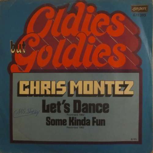 Bild Chris Montez - Let's Dance / Some Kinda Fun (7, Single, RE) Schallplatten Ankauf