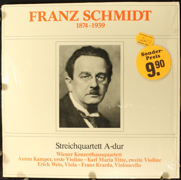 Cover Franz Schmidt, Wiener Konzerthausquartett, Anton Kamper, Karl Maria Titze, Erich Weiss (2), Franz Kvarda - Streichquartett A-Dur (1925) (LP) Schallplatten Ankauf