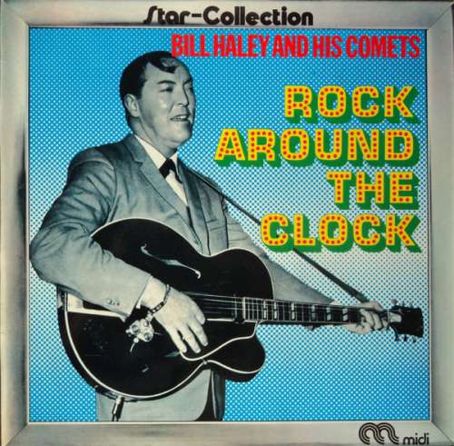 Cover Bill Haley And His Comets - Rock Around The Clock (LP, Album, RE) Schallplatten Ankauf