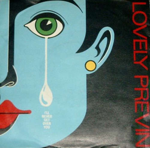Bild Lovely Previn - I'll Never Get Over You (7, Single) Schallplatten Ankauf