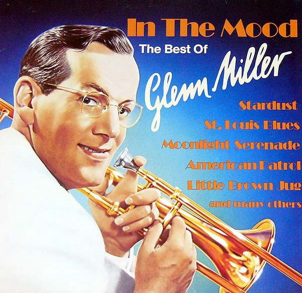 Cover Glenn Miller - In The Mood (The Best Of Glenn Miller) (LP, Comp, Club, RE) Schallplatten Ankauf