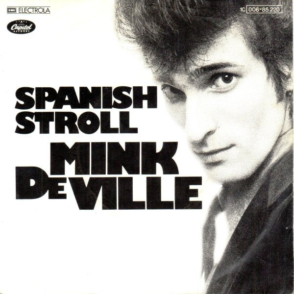 Cover Mink DeVille - Spanish Stroll (7, Single) Schallplatten Ankauf