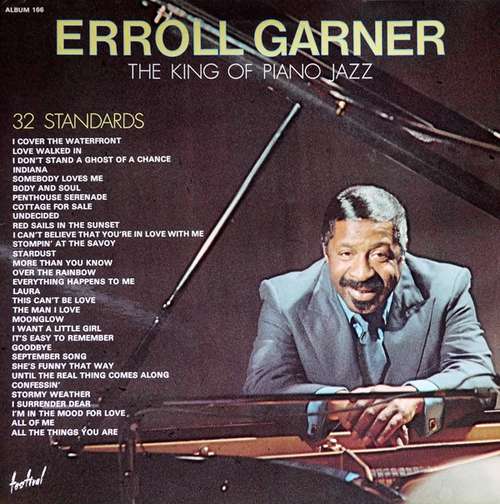 Cover Erroll Garner - The King Of Piano Jazz - 32 Standards (2xLP, Comp) Schallplatten Ankauf