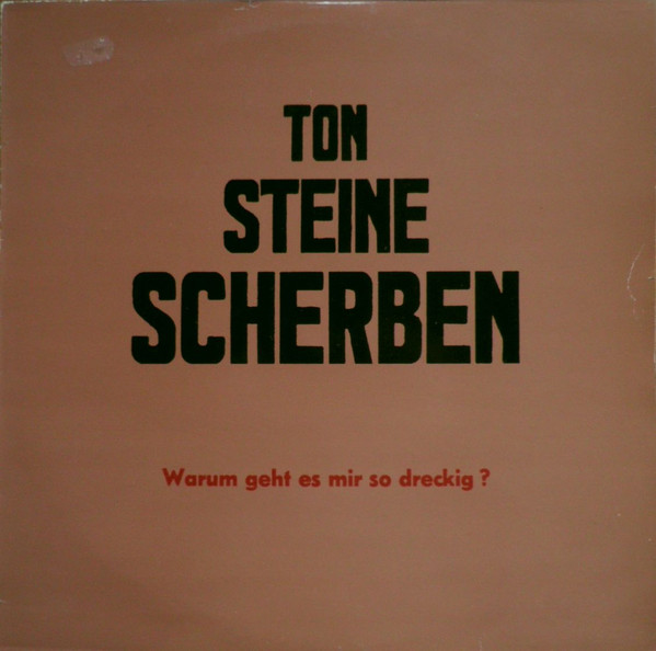 Cover Ton Steine Scherben - Warum Geht Es Mir So Dreckig? (LP, Album, RE) Schallplatten Ankauf