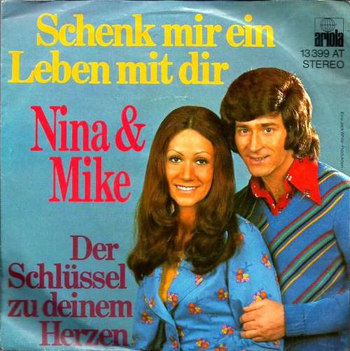 Cover Nina & Mike - Schenk Mir Ein Leben Mit Dir (7, Single) Schallplatten Ankauf