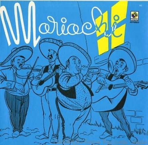 Cover Mariachi Mexico - Mariachi (LP, Album) Schallplatten Ankauf