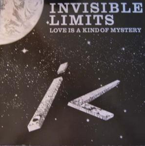 Cover Invisible Limits - Love Is A Kind Of Mystery (12, Maxi) Schallplatten Ankauf