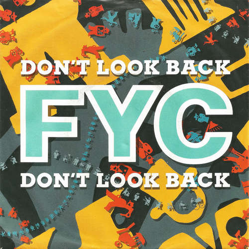 Cover FYC* - Don't Look Back (7, Single) Schallplatten Ankauf