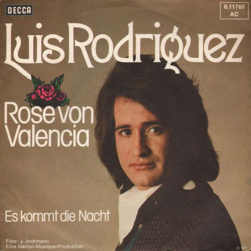 Cover Luis Rodriguez - Rose Von Valencia (7, Single) Schallplatten Ankauf