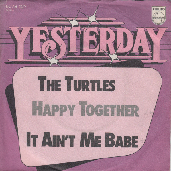Cover The Turtles - Happy Together / It Ain't Me Babe (7, RE) Schallplatten Ankauf