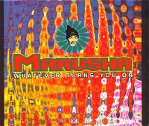 Cover Marusha - Whatever Turns You On (12) Schallplatten Ankauf