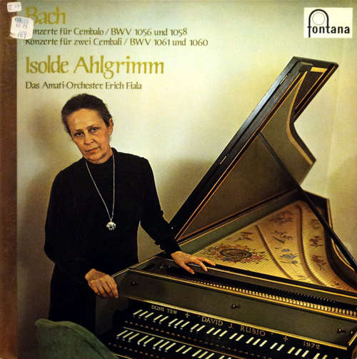 Cover Bach* – Isolde Ahlgrimm - Das Amati-Orchester* ; Erich Fiala - Konzerte Für Cembalo / BWV 1056 Und  1058 – Konzerte Für Cembali / BWV 1061 Und 1060 (LP, RE) Schallplatten Ankauf