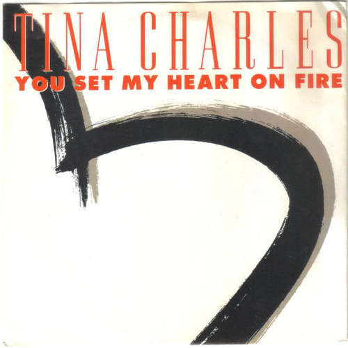 Cover Tina Charles - You Set My Heart On Fire (7) Schallplatten Ankauf