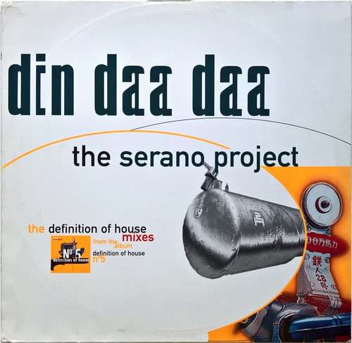 Cover The Serano Project - Din Daa Daa (12) Schallplatten Ankauf