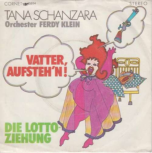 Cover Tana Schanzara & Orchester Ferdy Klein - Vatter, Aufsteh'n (7) Schallplatten Ankauf