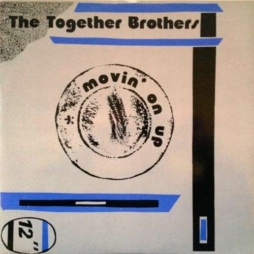 Cover The Together Brothers - Movin' On Up (12, Maxi) Schallplatten Ankauf