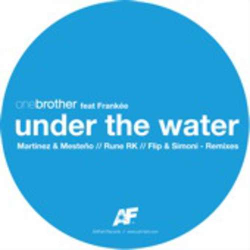 Cover One Brother Feat. Frankée* - Under The Water (12) Schallplatten Ankauf