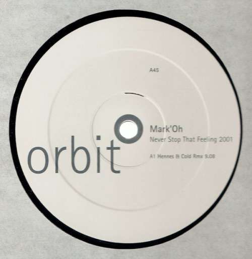 Cover Mark 'Oh - Never Stop That Feeling 2001 (12, Promo) Schallplatten Ankauf