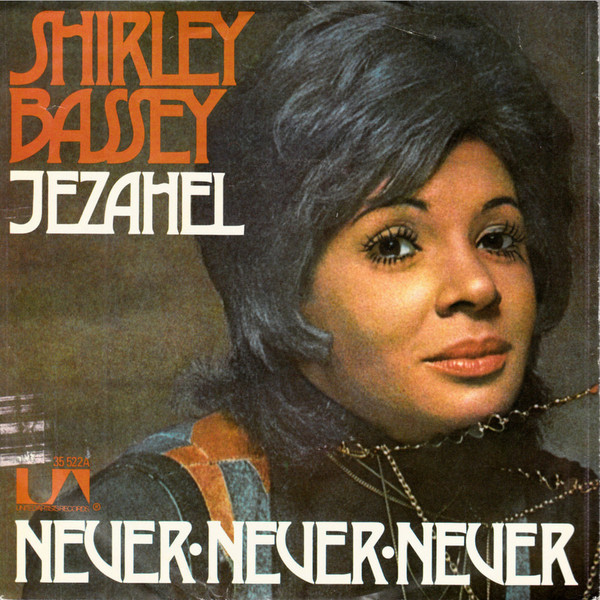 Cover Shirley Bassey - Jezahel / Never·Never·Never (7, Single) Schallplatten Ankauf