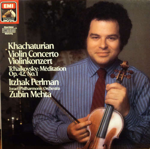 Cover Khachaturian* / Tchaikovsky* – Itzhak Perlman, Israel Philharmonic Orchestra, Zubin Mehta - Violin Concerto - Violinkonzert / Méditation Op. 42, No. 1 (LP) Schallplatten Ankauf