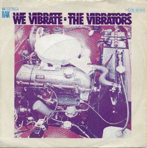 Cover The Vibrators - We Vibrate (7) Schallplatten Ankauf