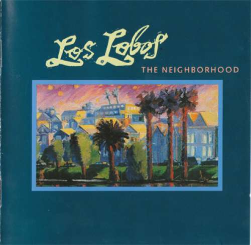 Cover Los Lobos - The Neighborhood (CD, Album) Schallplatten Ankauf