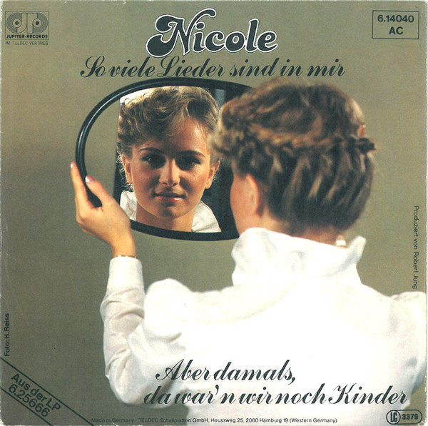 Cover Nicole (2) - So Viele Lieder Sind In Mir / Aber Damals, Da War'n Wir Noch Kinder (7, Single) Schallplatten Ankauf