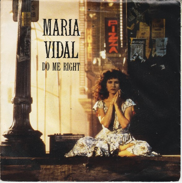 Cover Maria Vidal - Do Me Right (7, Single) Schallplatten Ankauf