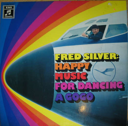 Cover Fred Silver - Happy Music For Dancing A Gogo (LP, Album) Schallplatten Ankauf