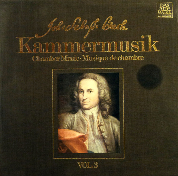 Cover Joh. Sebas. Bach* - Kammermusik (Chamber Music · Musique De Chambre) - Vol. 3 (2xLP + Box) Schallplatten Ankauf