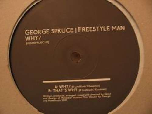 Cover George Spruce / Freestyle Man - Why? (12) Schallplatten Ankauf