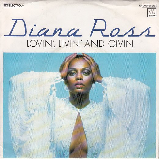 Cover Diana Ross - Lovin', Livin' And Givin (7, Single) Schallplatten Ankauf