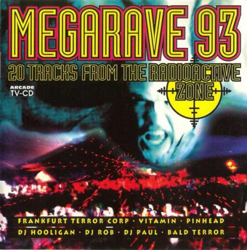 Cover Various - Megarave 93 - 20 Tracks From The Radioactive Zone (CD, Comp) Schallplatten Ankauf