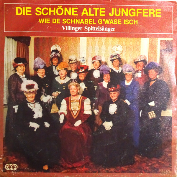 Cover Villinger Spittelsänger - Die Schöne Alte Jungfere (7, Single) Schallplatten Ankauf