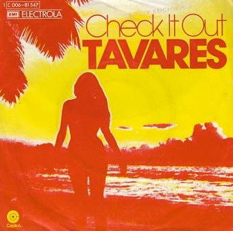 Cover Tavares - Check It Out (7, Single) Schallplatten Ankauf