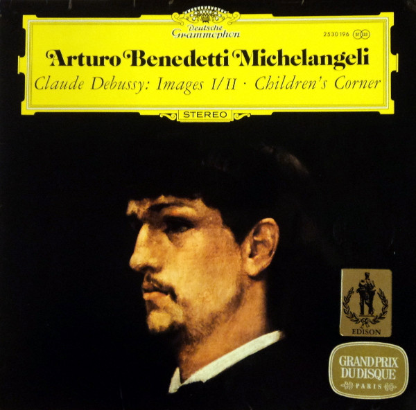 Cover Arturo Benedetti Michelangeli - Claude Debussy - Images I/II · Children's Corner (LP, Gat) Schallplatten Ankauf