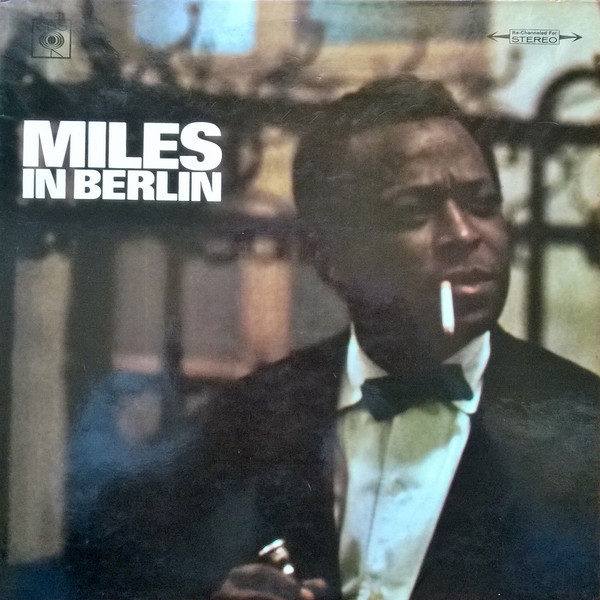 Cover Miles Davis - Miles In Berlin (LP, Album) Schallplatten Ankauf