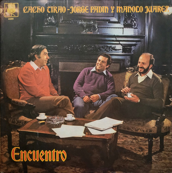 Cover Cacho Tirao, Jorge Padin, Manolo Juárez - Encuentro  (LP, Album) Schallplatten Ankauf